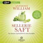 Anthony William, Olaf Pessler - Selleriesaft, 1 Audio-CD, MP3 (Hörbuch)