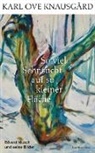 Karl Ove Knausgard, Karl Ove Knausgård - So viel Sehnsucht auf so kleiner Fläche