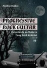 Markus Steffen - Progressive Rock Guitar, m. 1 Audio-CD