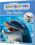 Dr Jens Poschadel, Dr. Jens Poschadel, Jens Poschadel - Meine große Tierbibliothek: Der Delfin