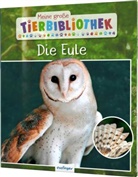 Dr Jens Poschadel, Dr. Jens Poschadel, Jens Poschadel, Jens (Dr) Poschadel, Jens (Dr.) Poschadel - Meine große Tierbibliothek: Die Eule