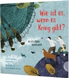 Louise Spilsbury, Hanane Kai - Weltkugel 3: Wie ist es, wenn es Krieg gibt?