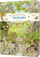 Christine Henkel - Mein erstes Wimmelbuch: Tierkinder
