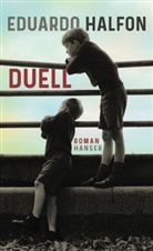 Eduardo Halfon - Duell