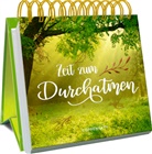 Zeit zum Durchatmen