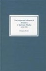 Gregory Divers, Gregory (Author) Divers - The Image and Influence of America in German Poetry Since 1945