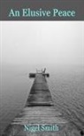 Nigel Smith - An Elusive Peace