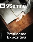 9marks, Jonathan Leeman - Predicarea Expozitiv¿ (Expositional Preaching) | 9Marks Romanian Journal (9Semne)