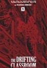 Kazuo Umezu, Kazuo Umezz, Kazuo Umezu, Kazuo Umezz - The Drifting Classroom