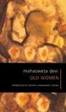 Mahasweta Devi - Old Women