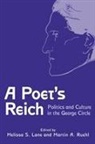 Melissa S. Lane, Dr. Martin A. Ruehl, Melissa S Lane, Melissa S. Lane, Melissa S. (Royalty Account) Lane, Martin A Ruehl... - A Poet's Reich