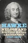Michael Duffy, Ruddock MacKay - Hawke, Nelson and British Naval Leadership, 1747-1805