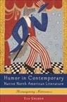 Eva Gruber - Humor in Contemporary Native North American Literature