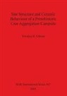Terrance H. Gibson - Site Structure and Ceramic Behaviour of a Protohistoric Cree Aggregation Campsite