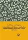 Axel Lind von Hageby - Reisebilder-und Skizzen aus Indien und dem letzten indischen Kriege