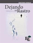 Milton Gay, Mónica E. Mastronardi de Fernández - Dejando un Rastro