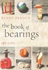Diane Glancy - The Book of Bearings