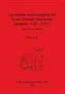 Jose Lull, José Lull - Las tumbas reales egipcias del Tercer Período Intermedio (dinastías XXI - XXV)