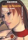 Bruno Benattar - Angel : la Pervertie