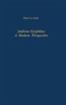 Blake Lee Spahr - Andreas Gryphius