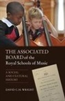 David Wright, David C. H. Wright - The Associated Board of the Royal Schools of Music