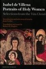 Joan Curbet, Robert D. Hughes, Isabel De Villena, Joan Curbet - Portraits of Holy Women