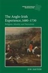 D. W. Hayton, David W Hayton, David W. Hayton - The Anglo-Irish Experience, 1680-1730