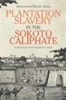 Mohammed Bashir Salau, Mohammed Bashir (Author) Salau - Plantation Slavery in the Sokoto Caliphate