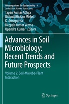 Tapan Kumar Adhya, K. Annapurna, K Annapurna et al, Bibhut Bhusan Mishra, Bibhuti Bhusan Mishra, Upendra Kumar... - Advances in Soil Microbiology: Recent Trends and Future Prospects