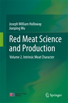 Joseph Willia Holloway, Joseph William Holloway, Jianping Wu - Red Meat Science and Production