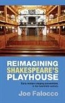 Joe Falocco - Reimagining Shakespeare's Playhouse
