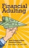 Aaron Rubin - Financial Adulting