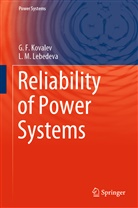 G Kovalev, G F Kovalev, G. F. Kovalev, G.F. Kovalev, L M Lebedeva, L. M. Lebedeva... - Reliability of Power Systems