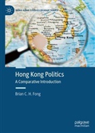 Brian C H Fong, Brian C. H. Fong - Hong Kong Politics