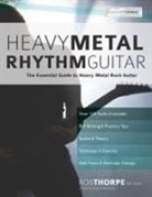 Joseph Alexander, Rob Thorpe, Tim Pettingale - Heavy Metal Rhythm Guitar