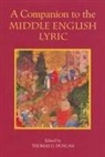 Thomas G. Duncan, Thomas G Duncan, Thomas G. Duncan - A Companion to the Middle English Lyric