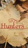 Unni M. Kakanadan - Hunters
