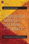 James Henry Owino Kombo - Theological Models of the Doctrine of the Trinity