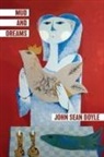 John Sean Doyle - Mud and Dreams