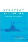 Jeremiah Dancy, Benjamin Darnell, N. A. M. Rodger, Nicholas Rodger, Benjamin Darnell, J. Ross Dancy Benjamin Darnell... - Strategy and the Sea