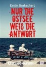 Emlin Borkschert - Nur die Ostsee weiß die Antwort