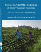 Das Arindam, Madhura Swaminathan, Swaminathan Madhura - Socio–Economic Surveys of Three Villages in Karntaka – A Study of Agrarian Relations