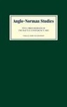 John Gillingham, John Gillingham, John B Gillingham, John B. Gillingham - Anglo-Norman Studies XXVI