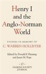 Donald F. Fleming, Donald F Fleming, Donald F. Fleming, Janet Pope, Janet (Contributor) Pope, Janet M. Pope - Henry I and the Anglo-Norman World