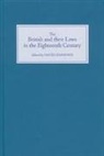 David Lemmings, David Lemmings - The British and Their Laws in the Eighteenth Century