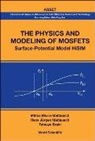 Tatsuya Ezaki, Ezaki Tatsuya, Hans Jurgen Mattausch, Mattausch Hans Jurgen, Mitiko Miura-mattausch, Ezaki Tatsuya - Physics And Modeling Of Mosfets, The: Surface-potential Model Hisim