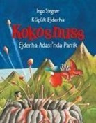 Ingo Siegner - Kücük Ejderha Kokosnuss - Ejderha Adasinda Panik