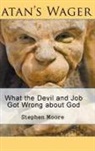 Stephen Moore - Satan's Wager