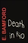 E. Bamford - Death in Rio