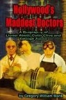 Gregory Mank - Hollywood's Maddest Doctors